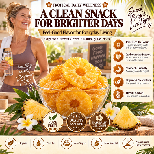 🔥 Hawaii’s Golden Dried Pineapple – 🍍A Clean Tropical Snack for Active Living-Fay