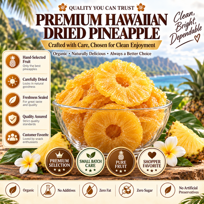 🔥 Hawaii’s Golden Dried Pineapple – 🍍A Clean Tropical Snack for Active Living-Fay